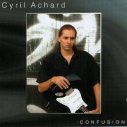 Cyril Achard : Confusion